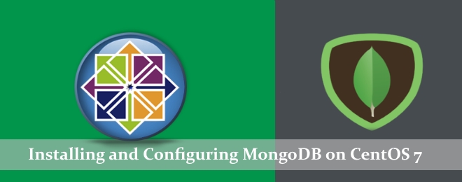 Installing And Configuring MongoDB On CentOS 7